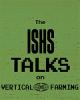 ISHS Talks on Vertical Farming - new series - February 2023